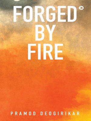 cover image of Forged By Fire